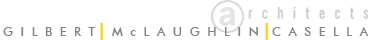 Gilbert | McLaughlin | Casella architects, plc